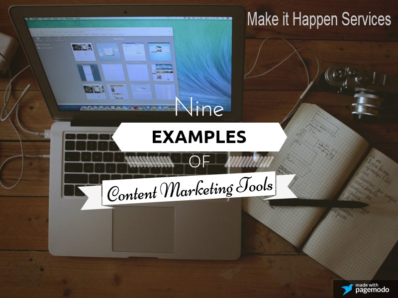 9 Examples of Content Marketing Tools