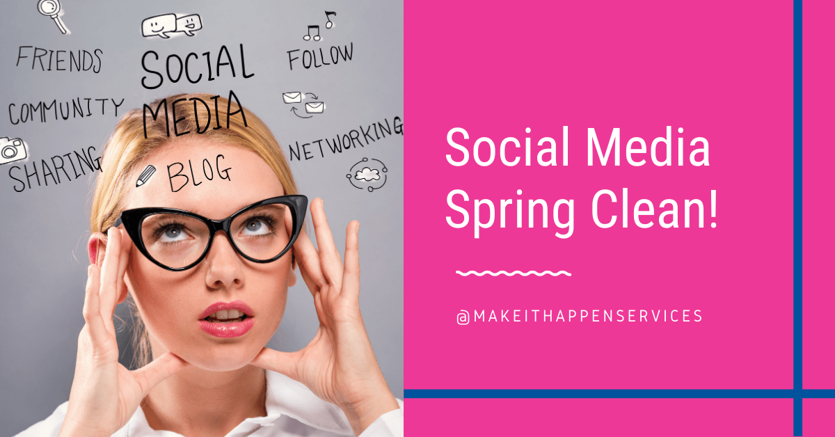 Social Media Spring Clean